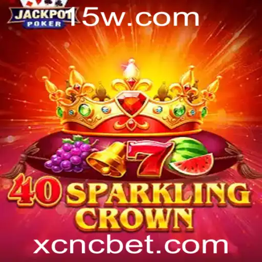 Desvendando 40SparklingCrown: Um Mergulho no Mundo do CNC Bet